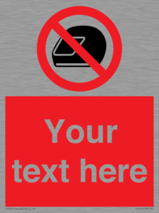 Custom No Motorcycle Helmets Sign